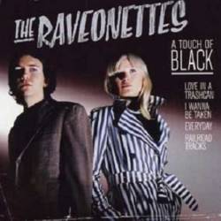 The Raveonettes : A Touch of Black